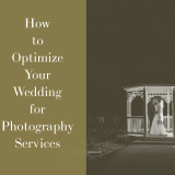 How to Optimize Your Wedding for Photography Services