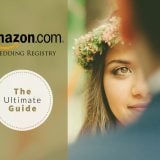 Amazon Wedding  Registry | The Ultimate Guide